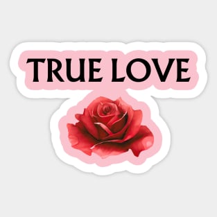 TRUE LOVE Sticker